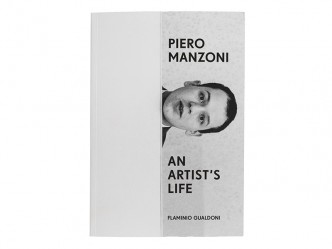 Piero Manzoni-An Artist's Life, Gagosian