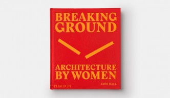 Breaking Ground, Phaidon Publications